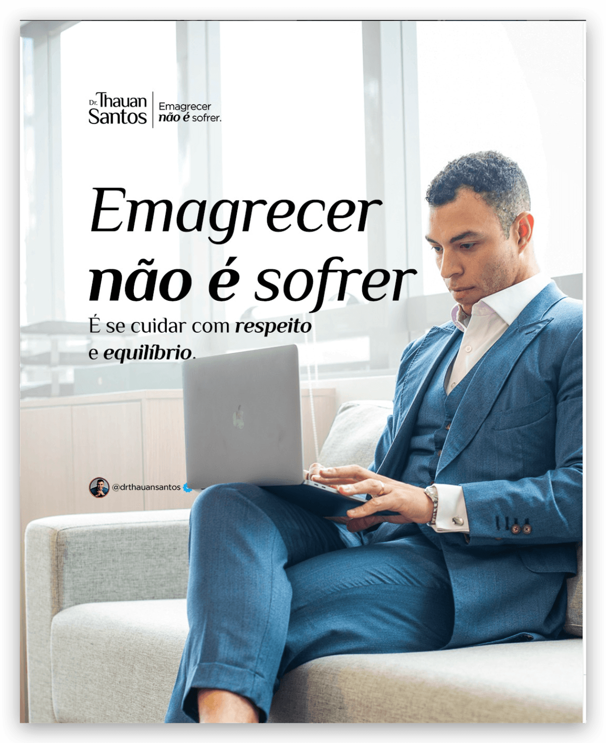 Dr. Thauan Santos no consultório